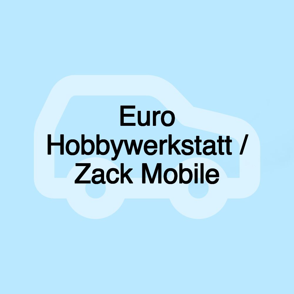 Euro Hobbywerkstatt / Zack Mobile