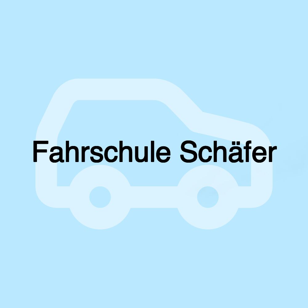 Fahrschule Schäfer