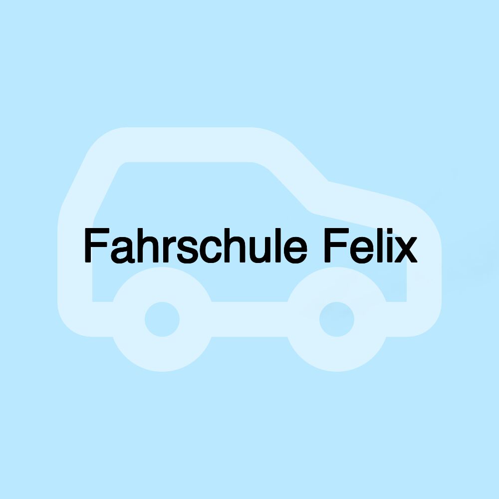 Fahrschule Felix