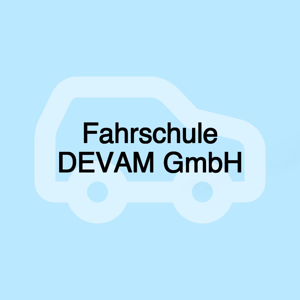 Fahrschule DEVAM GmbH