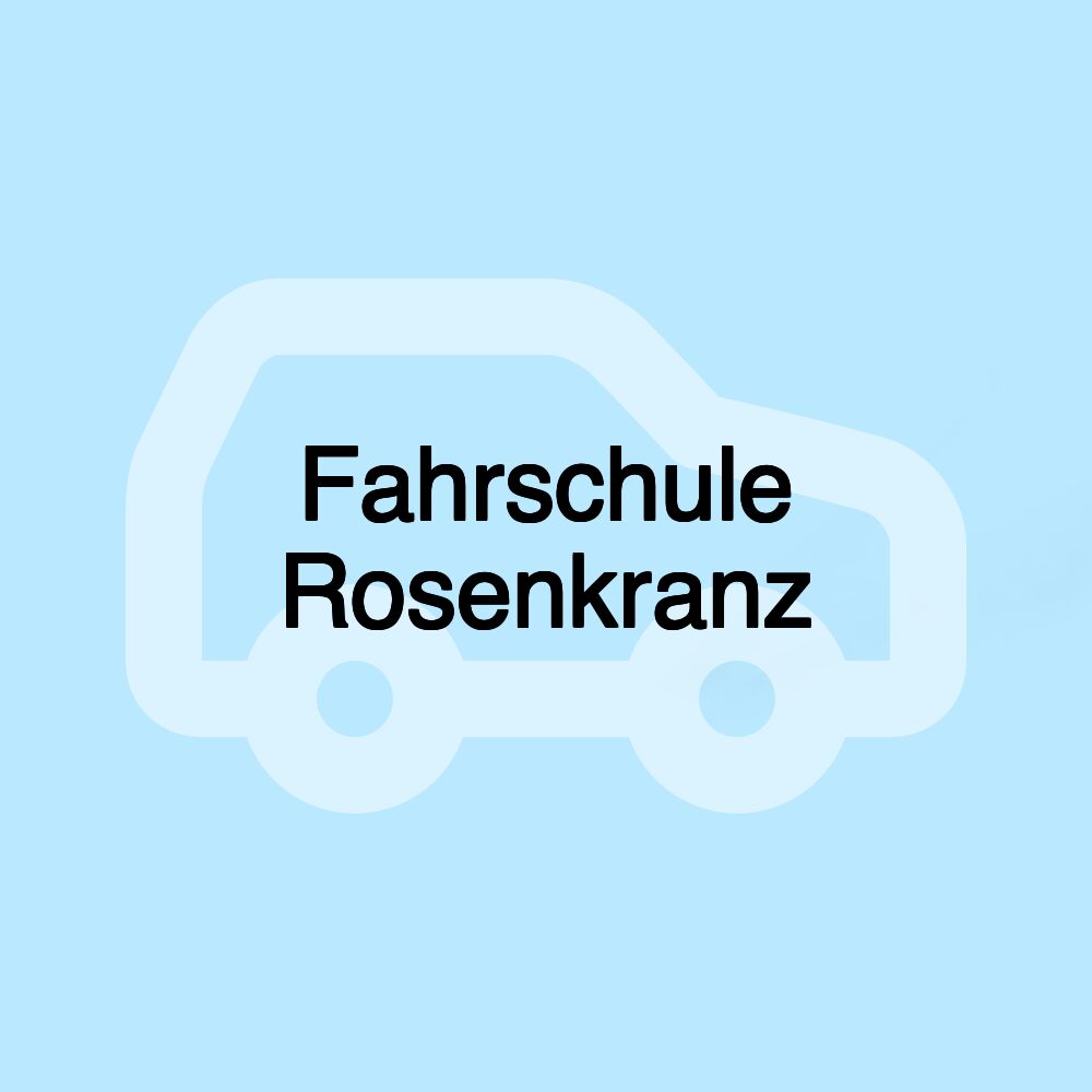 Fahrschule Rosenkranz