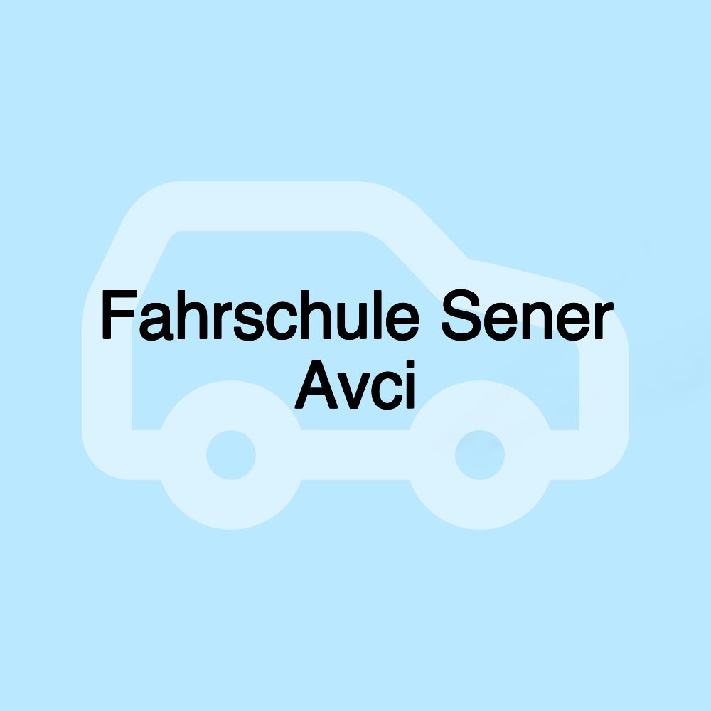 Fahrschule Sener Avci