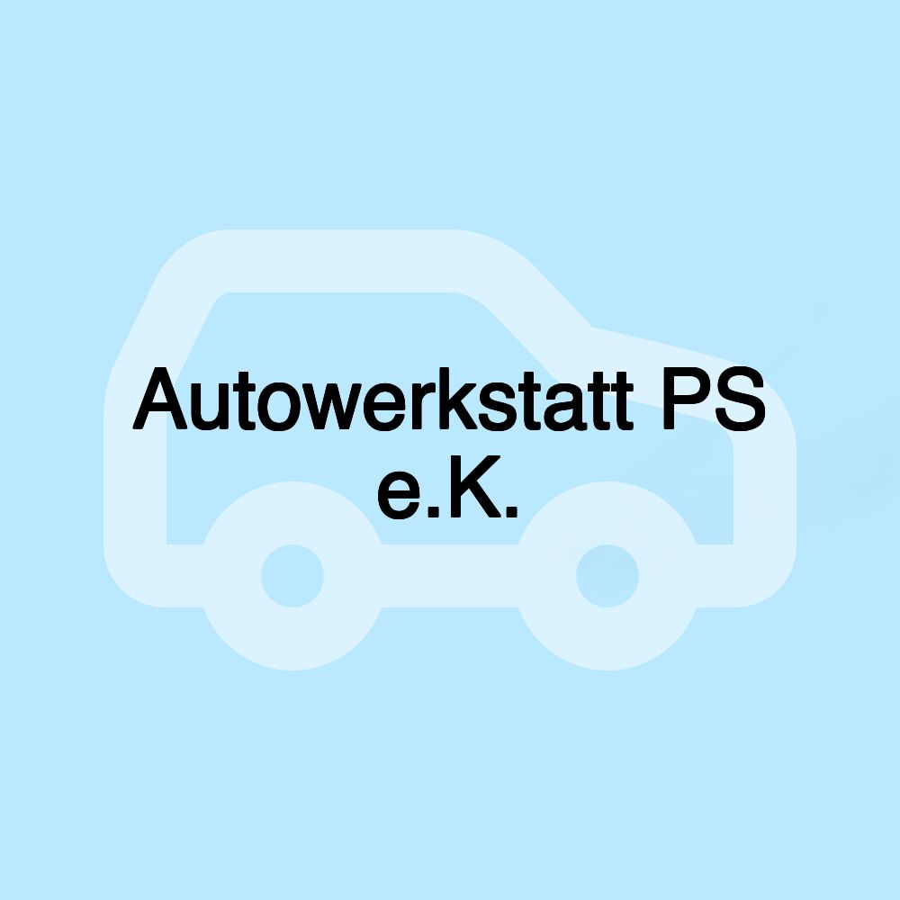 Autowerkstatt PS e.K.