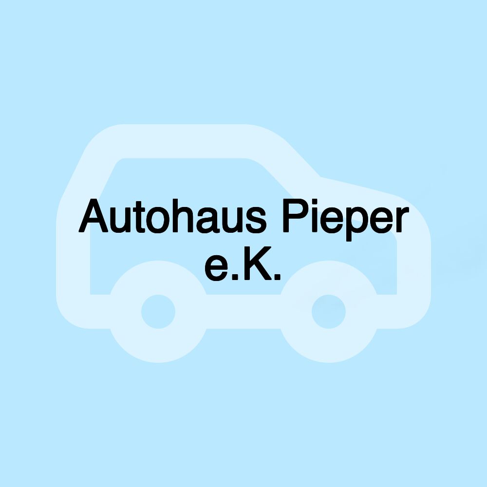 Autohaus Pieper e.K.