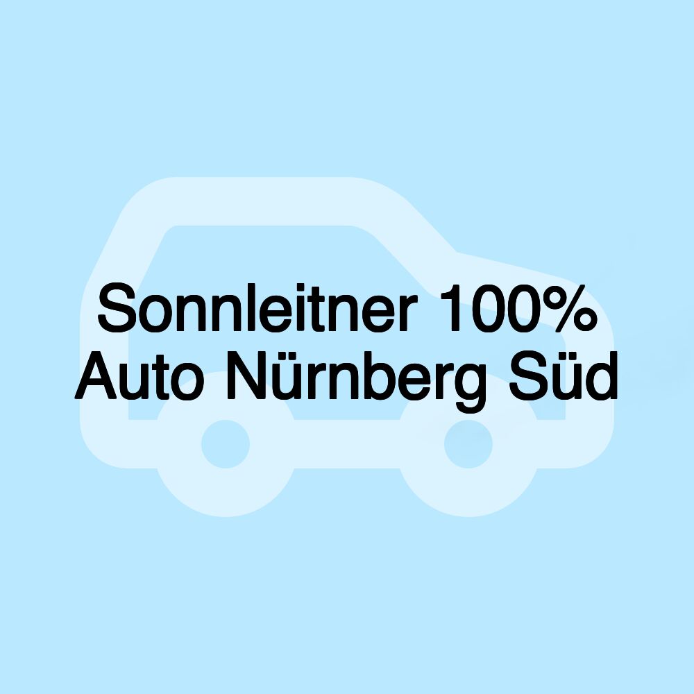 Sonnleitner 100% Auto Nürnberg Süd