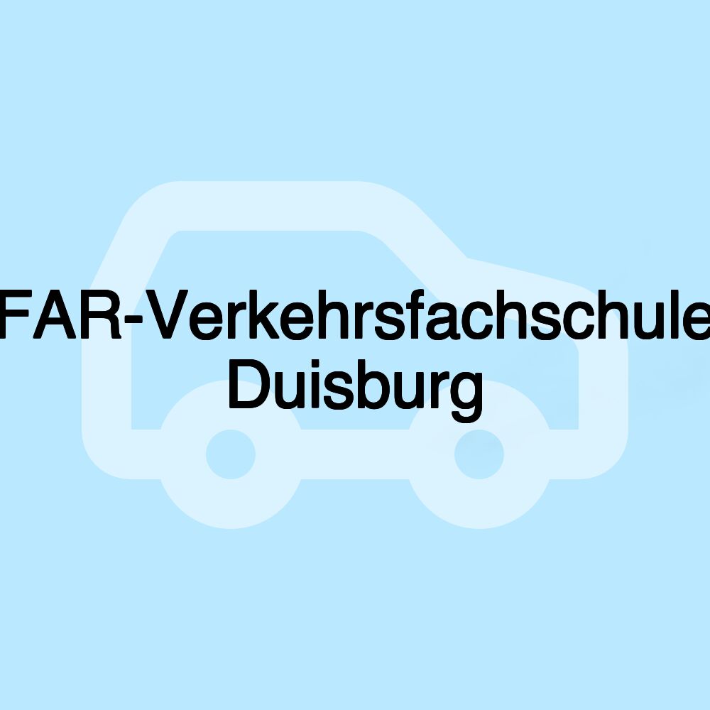 FAR-Verkehrsfachschule Duisburg