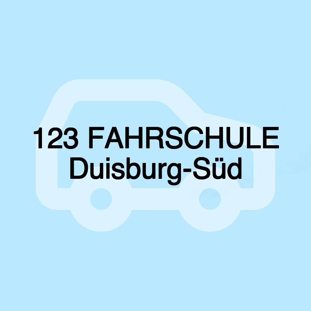 123 FAHRSCHULE Duisburg-Süd