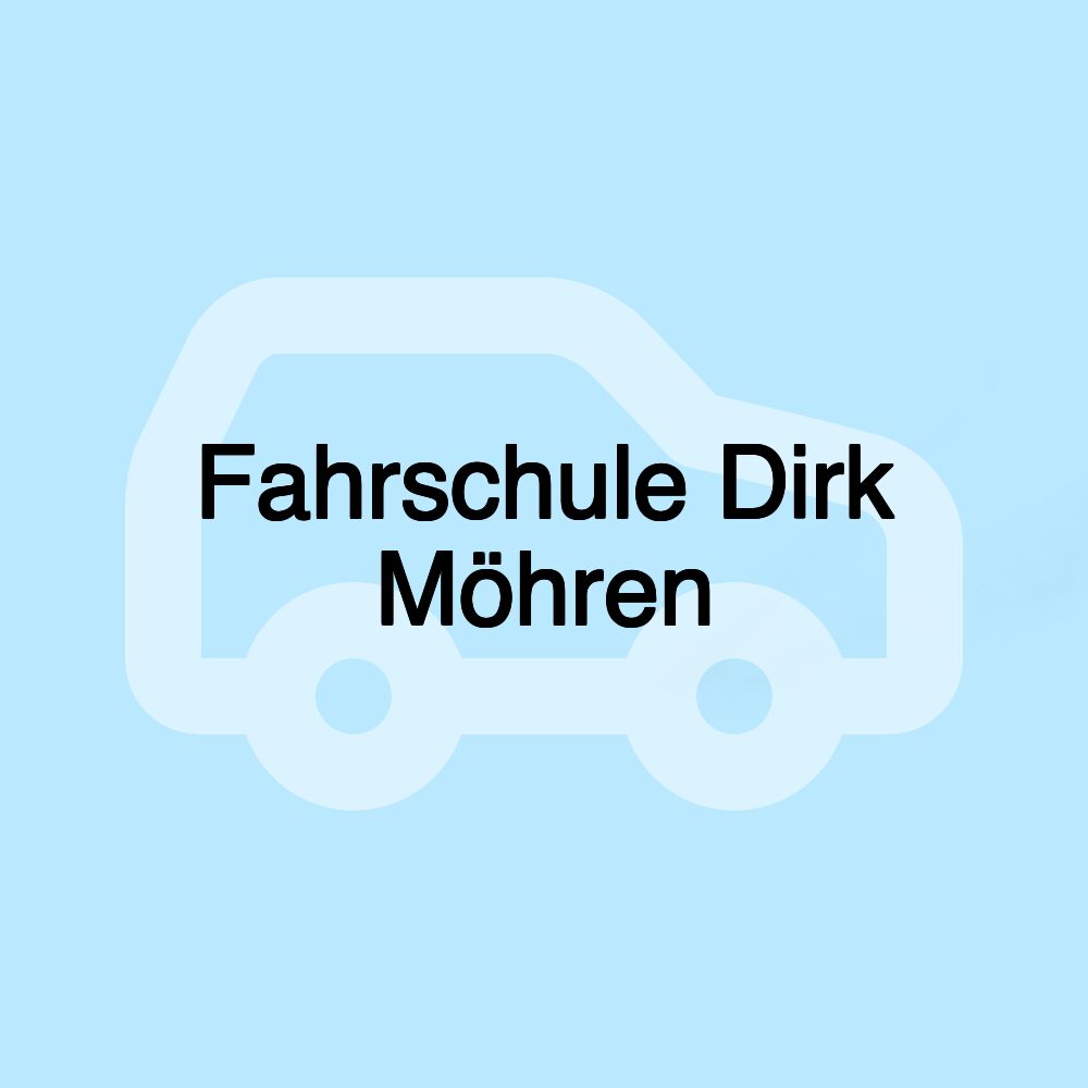 Fahrschule Dirk Möhren