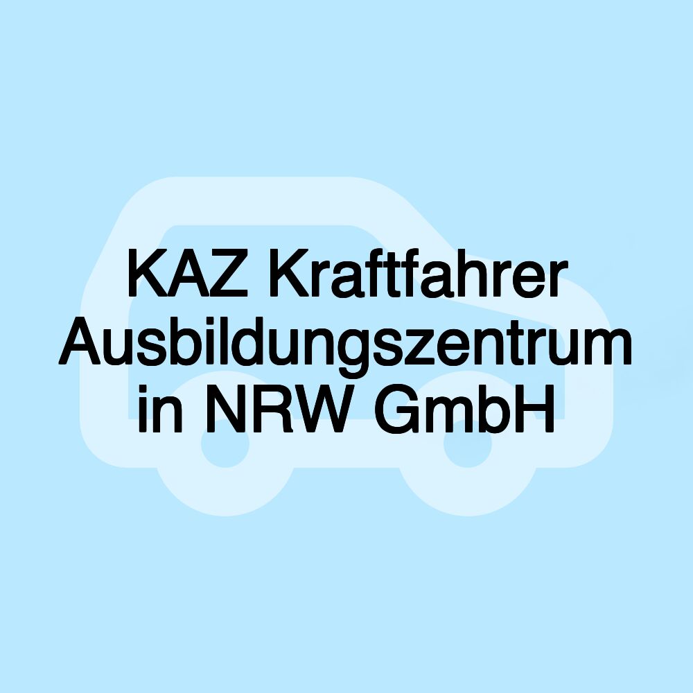 KAZ Kraftfahrer Ausbildungszentrum in NRW GmbH