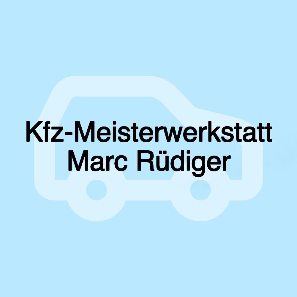 Kfz-Meisterwerkstatt Marc Rüdiger