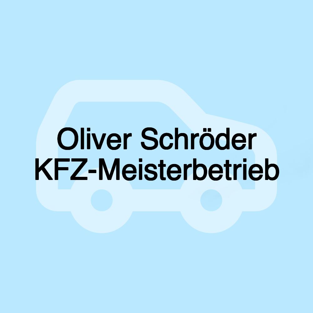 Oliver Schröder KFZ-Meisterbetrieb