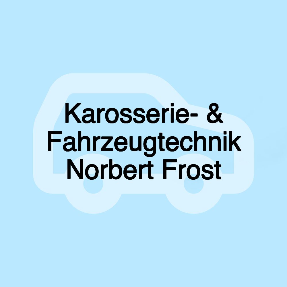 Karosserie- & Fahrzeugtechnik Norbert Frost