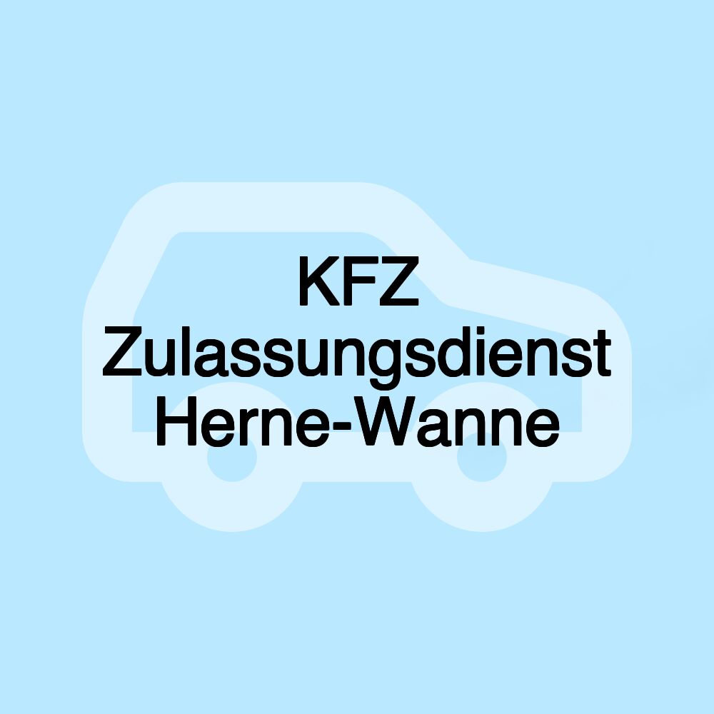 KFZ Zulassungsdienst Herne-Wanne