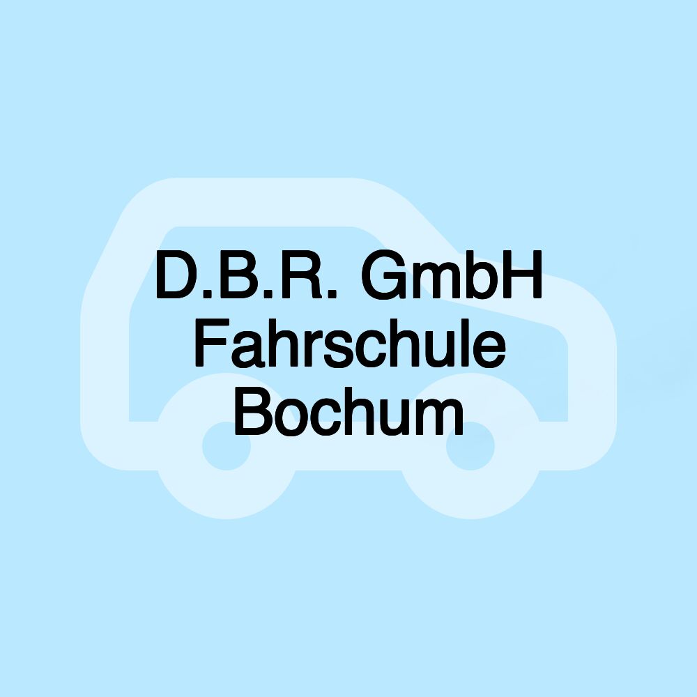 D.B.R. GmbH Fahrschule Bochum