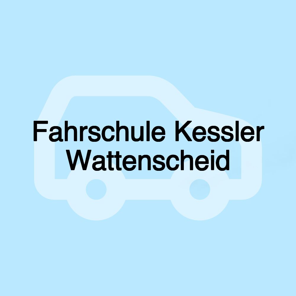 Fahrschule Kessler Wattenscheid