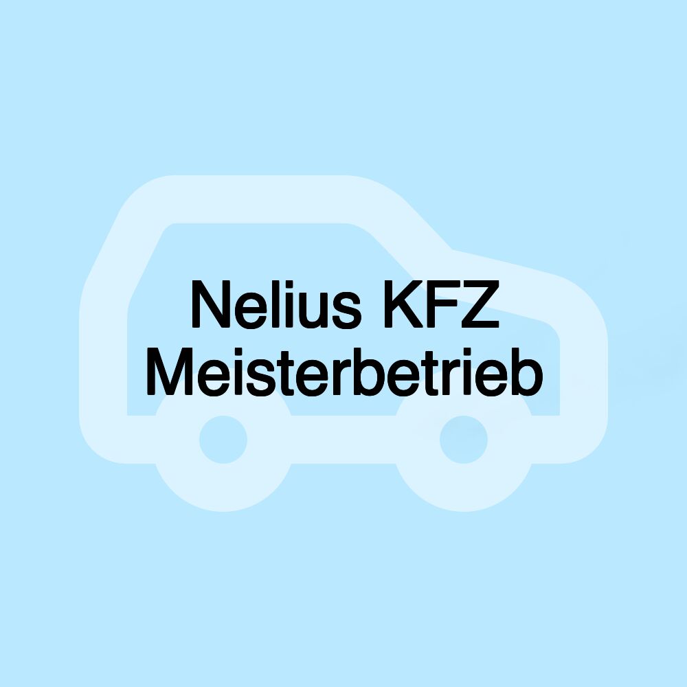 Nelius KFZ Meisterbetrieb