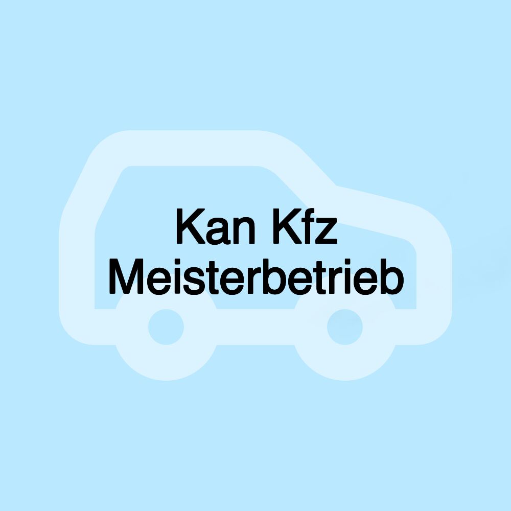 Kan Kfz Meisterbetrieb