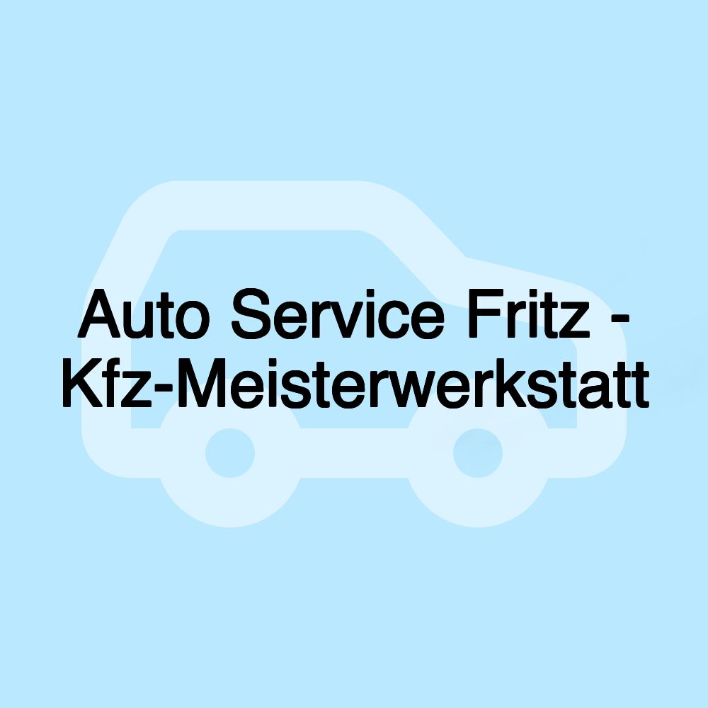 Auto Service Fritz - Kfz-Meisterwerkstatt