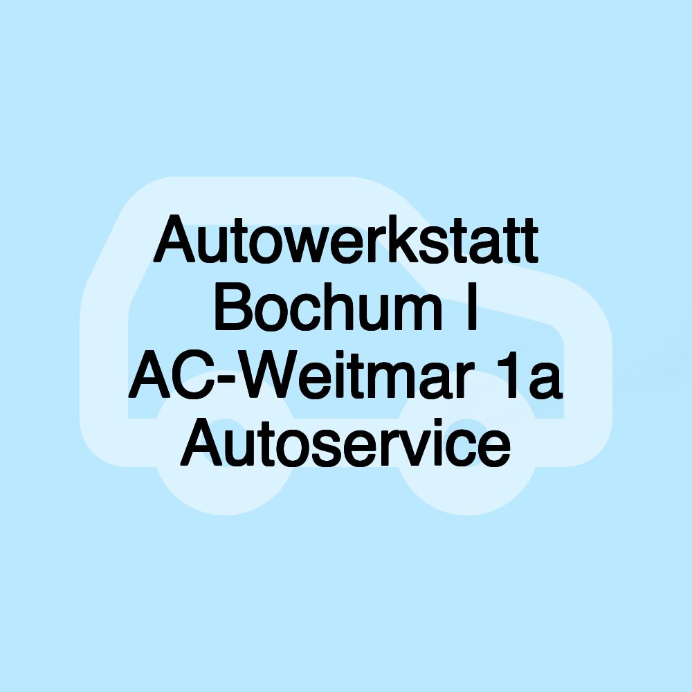 Autowerkstatt Bochum I AC-Weitmar 1a Autoservice