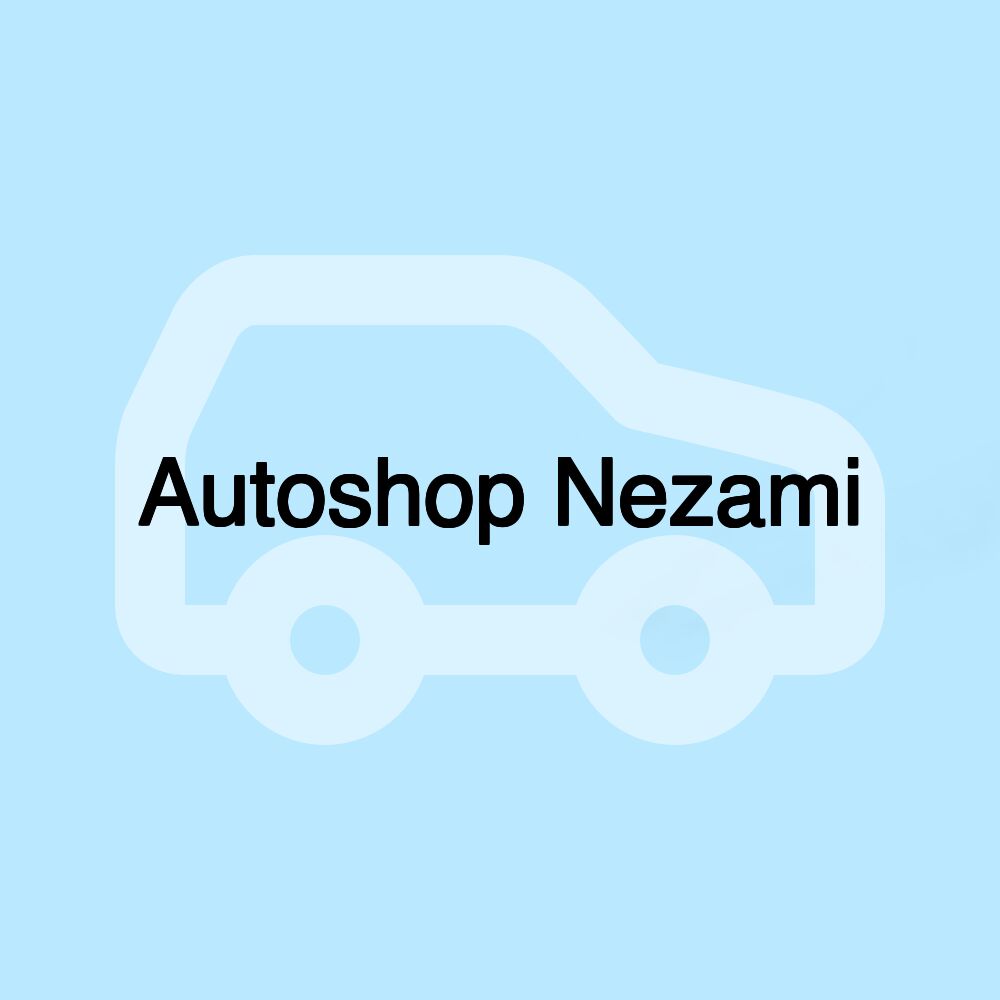 Autoshop Nezami