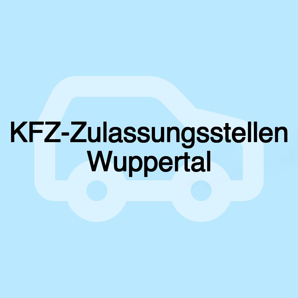 KFZ-Zulassungsstellen Wuppertal