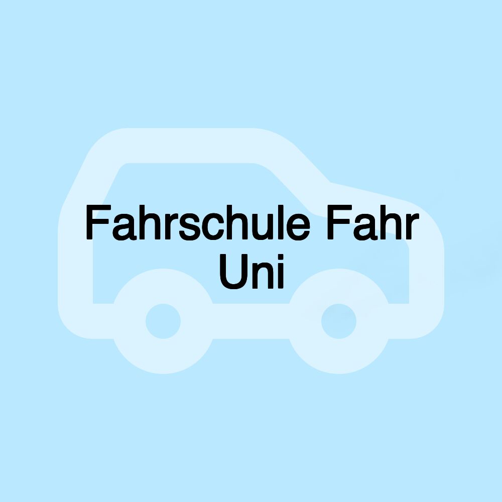 Fahrschule Fahr Uni