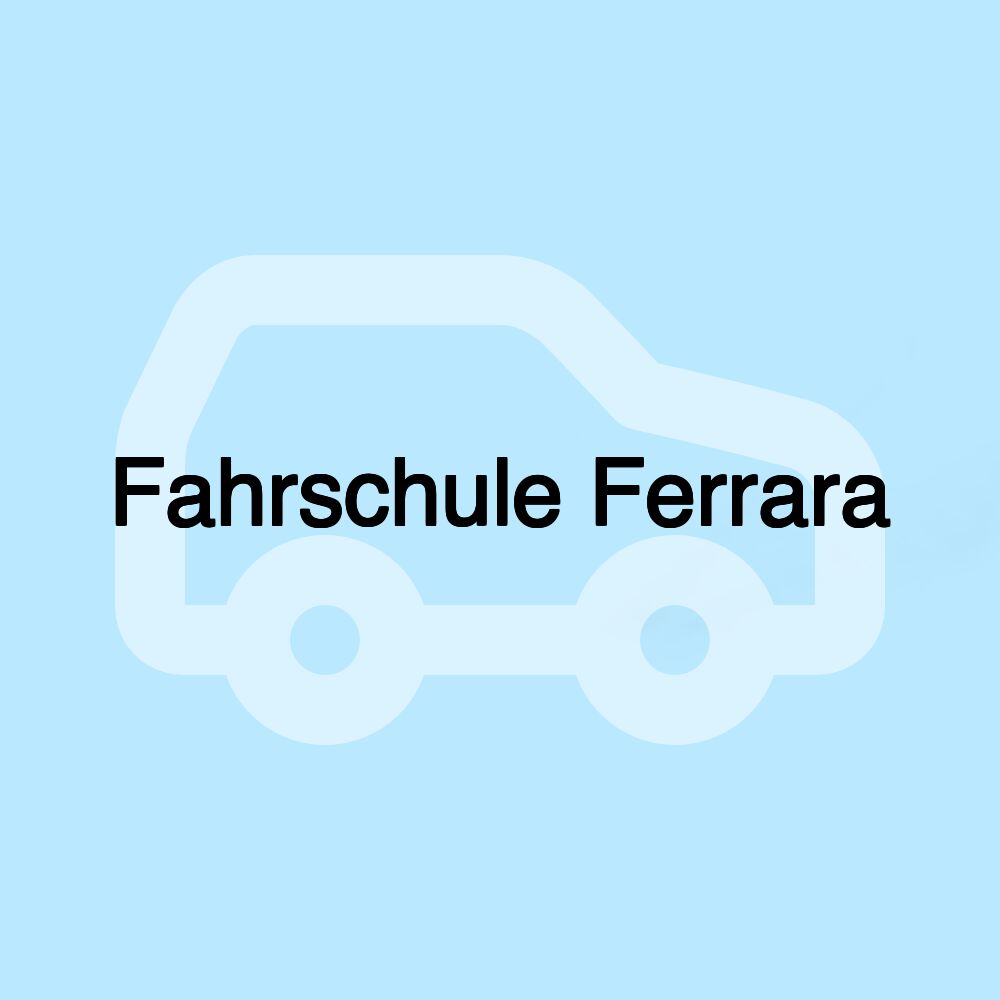 Fahrschule Ferrara