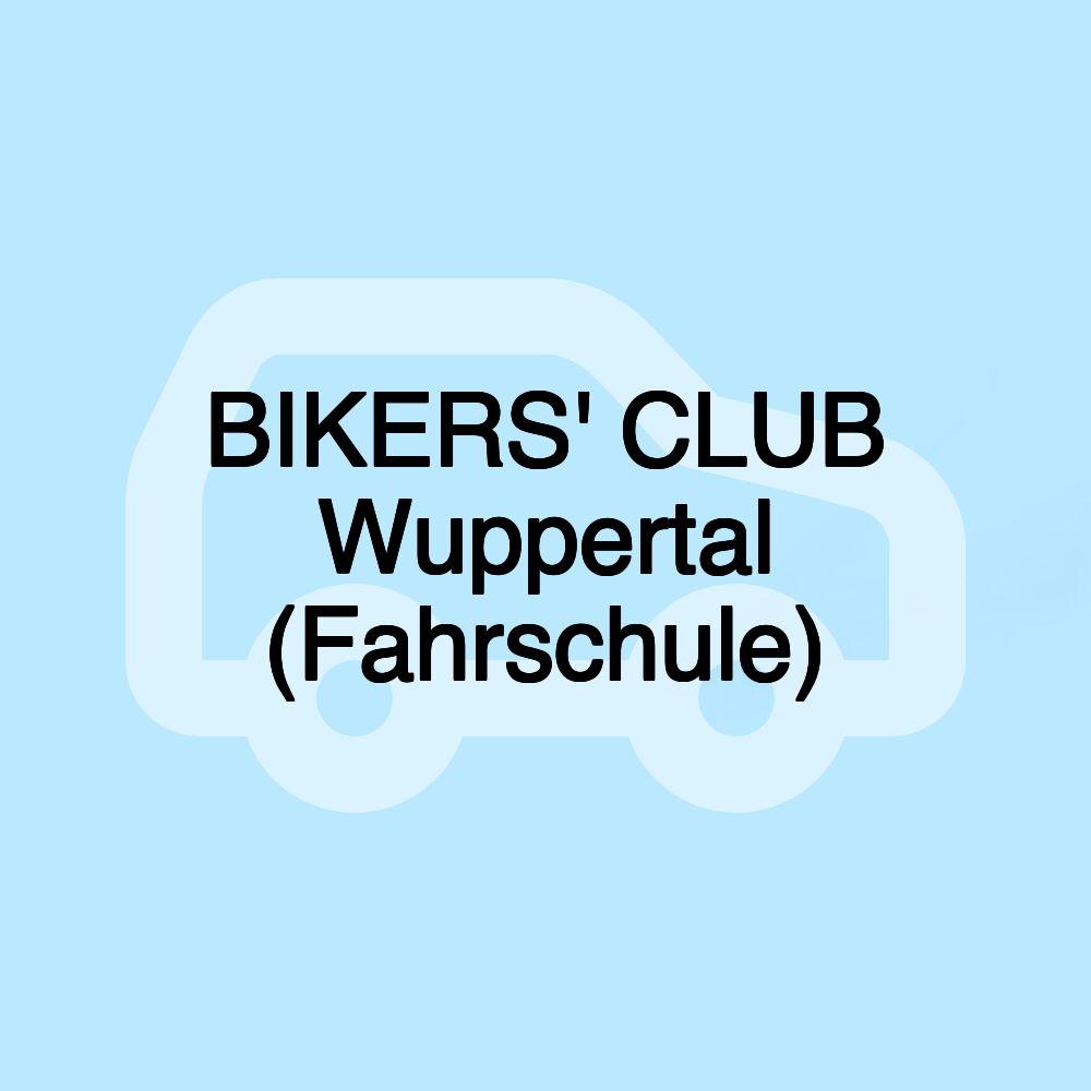 BIKERS' CLUB Wuppertal (Fahrschule)