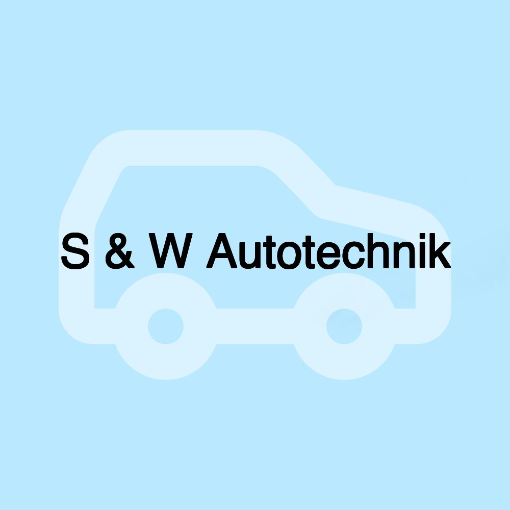 S & W Autotechnik