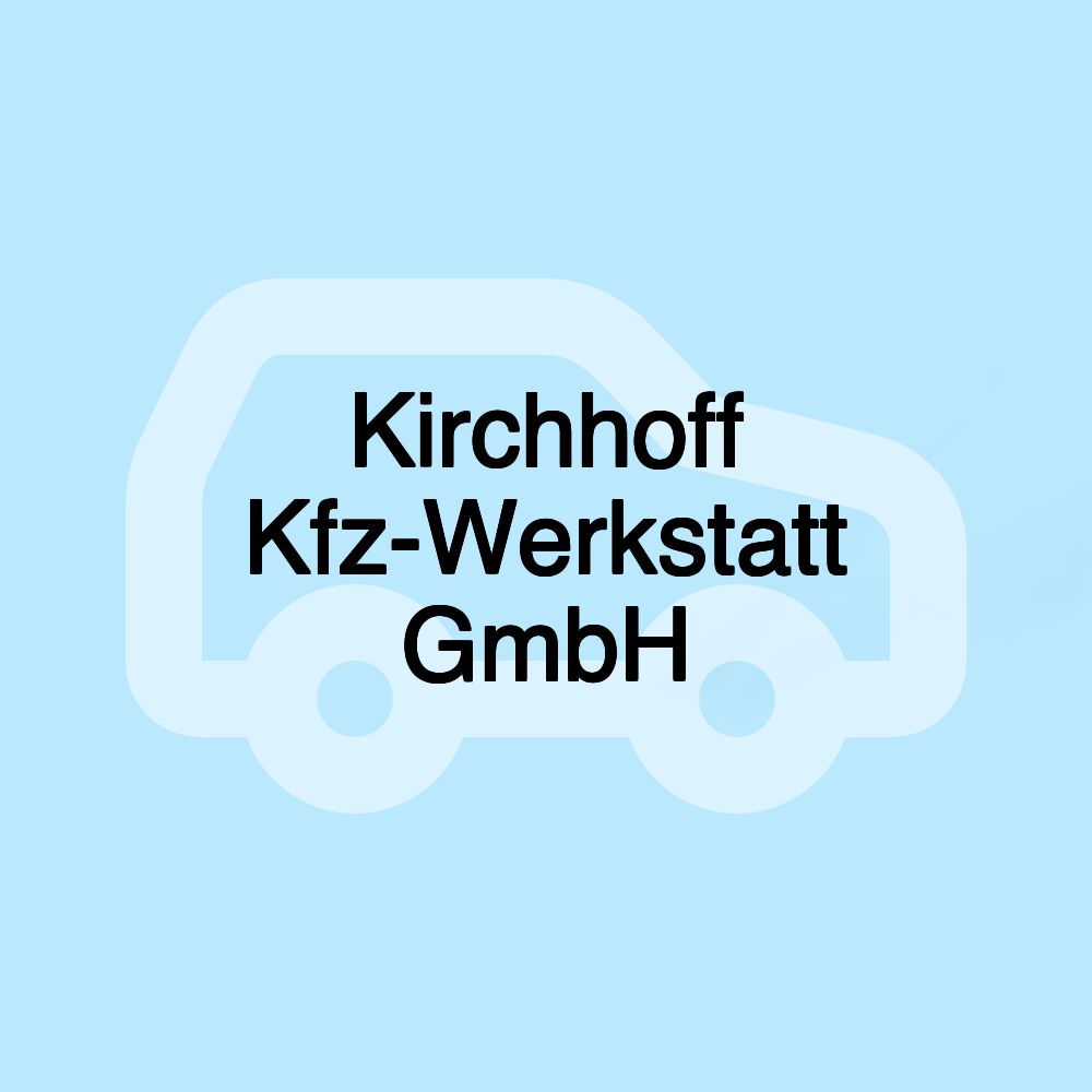 Kirchhoff Kfz-Werkstatt GmbH