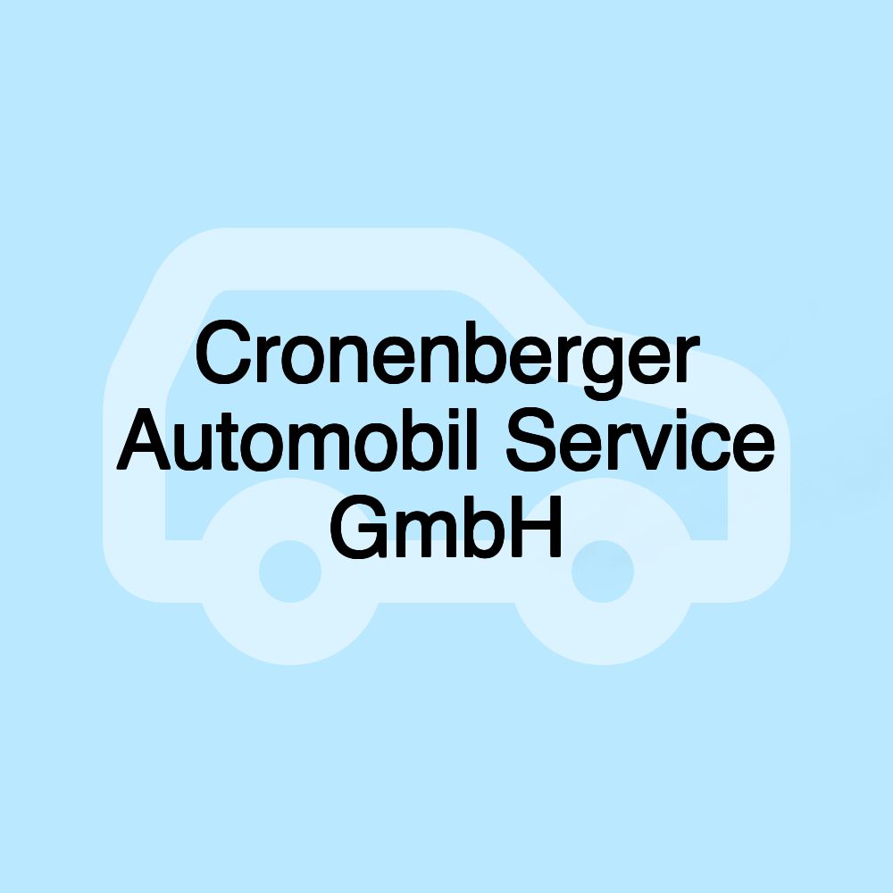 Cronenberger Automobil Service GmbH