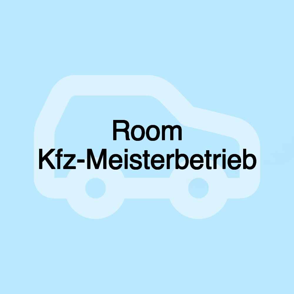 Room Kfz-Meisterbetrieb