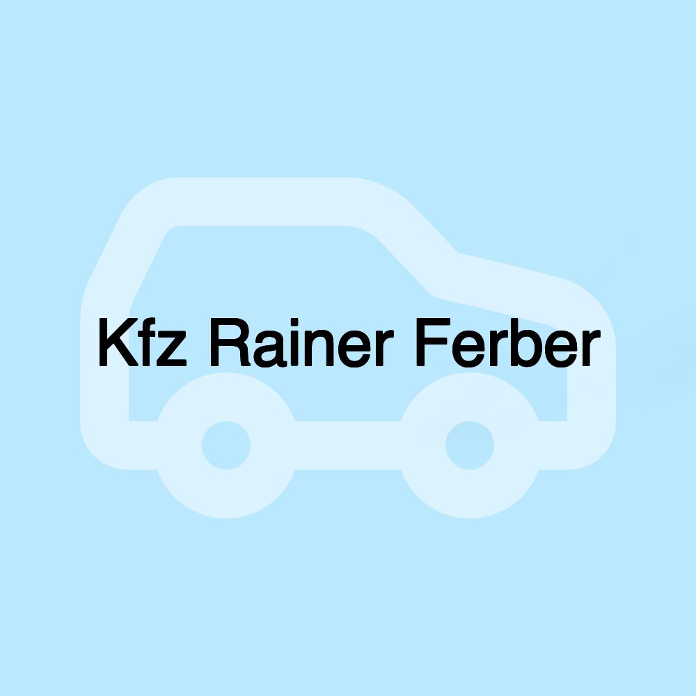 Kfz Rainer Ferber