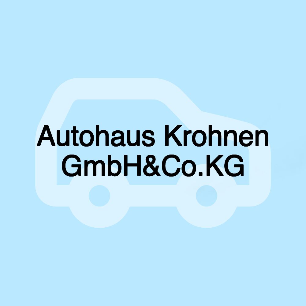 Autohaus Krohnen GmbH&Co.KG