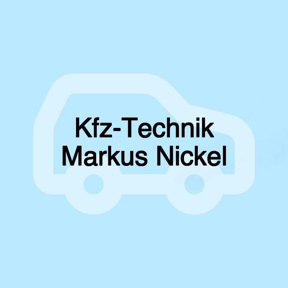 Kfz-Technik Markus Nickel