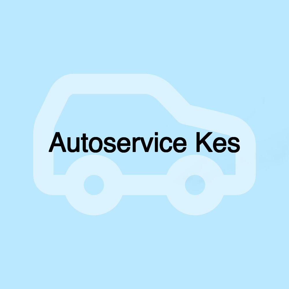 Autoservice Kes