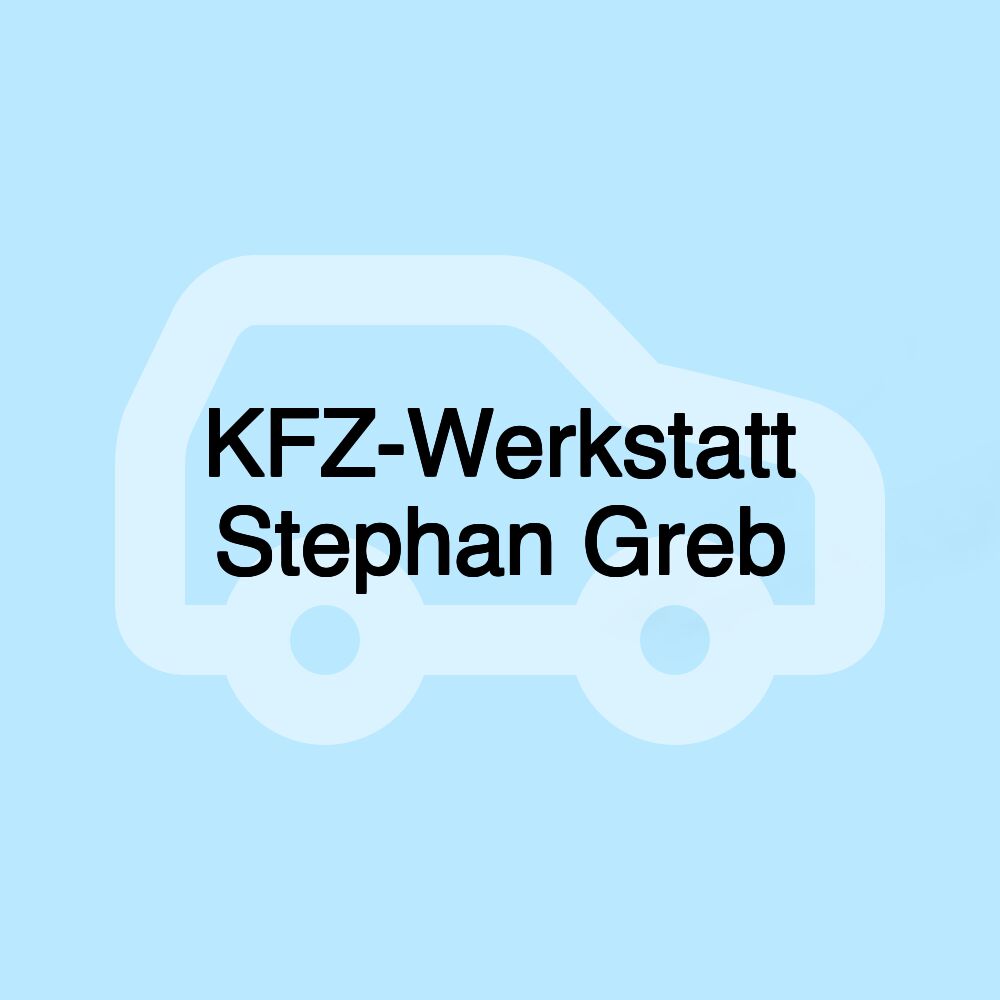 KFZ-Werkstatt Stephan Greb