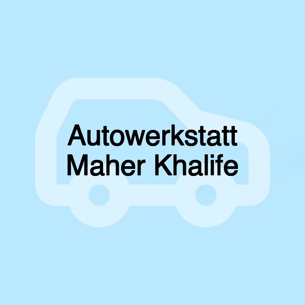 Autowerkstatt Maher Khalife