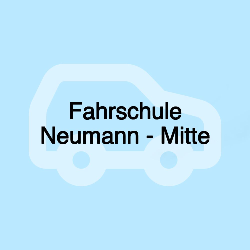 Fahrschule Neumann - Mitte