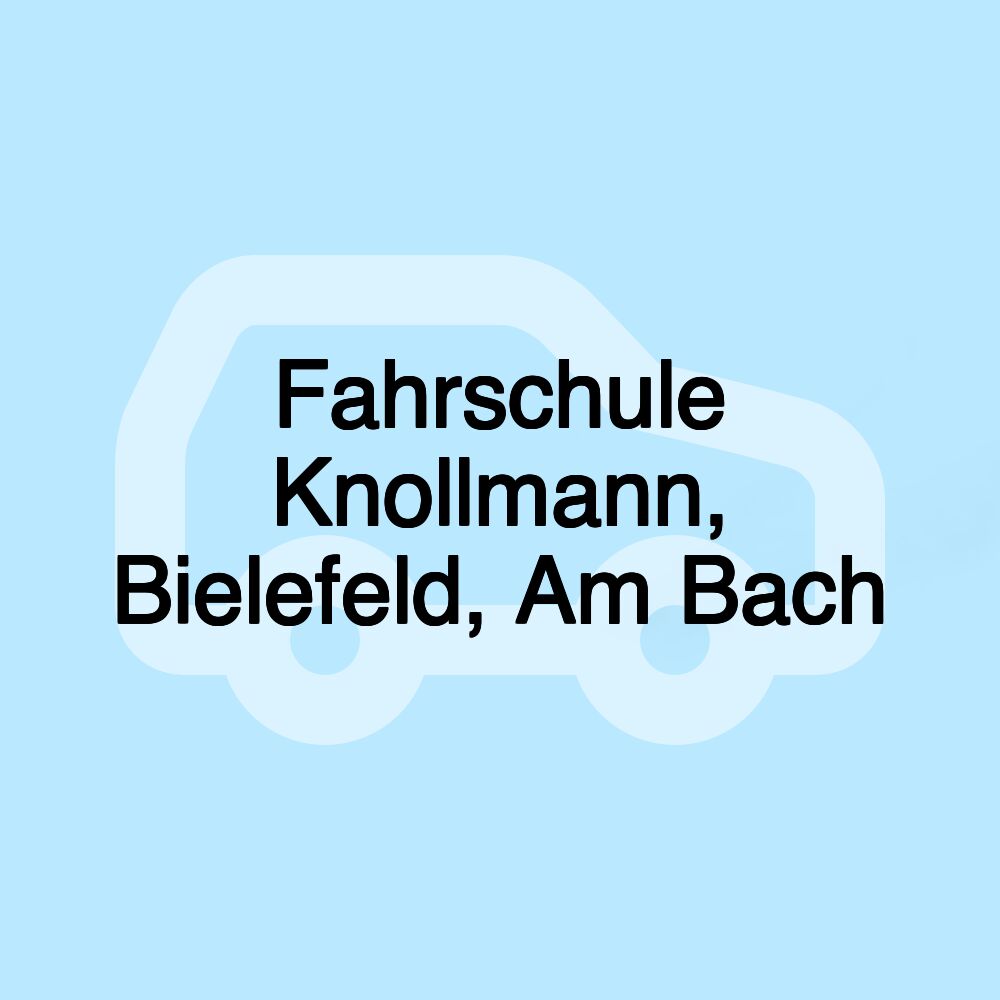 Fahrschule Knollmann, Bielefeld, Am Bach