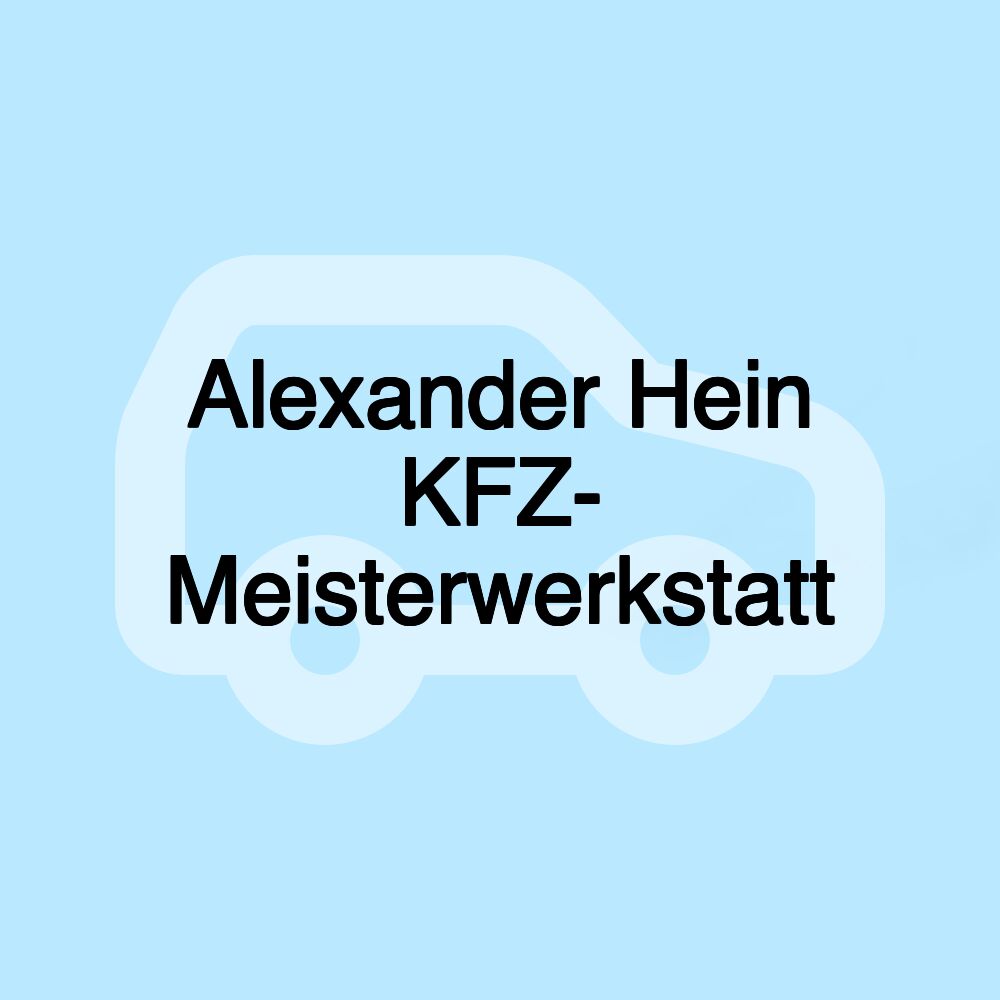 Alexander Hein KFZ- Meisterwerkstatt