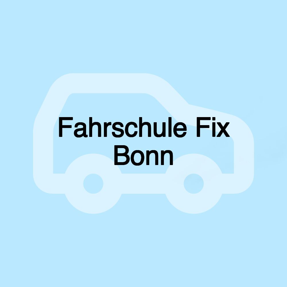 Fahrschule Fix Bonn