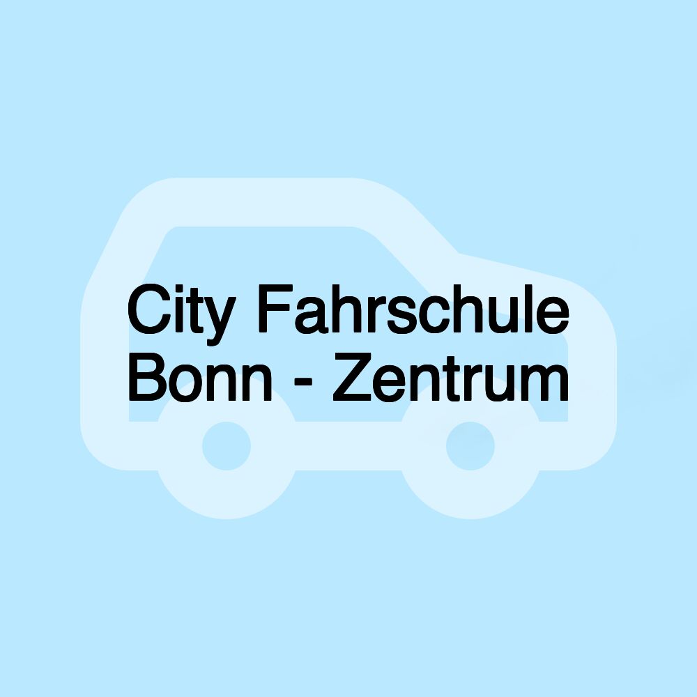 City Fahrschule Bonn - Zentrum