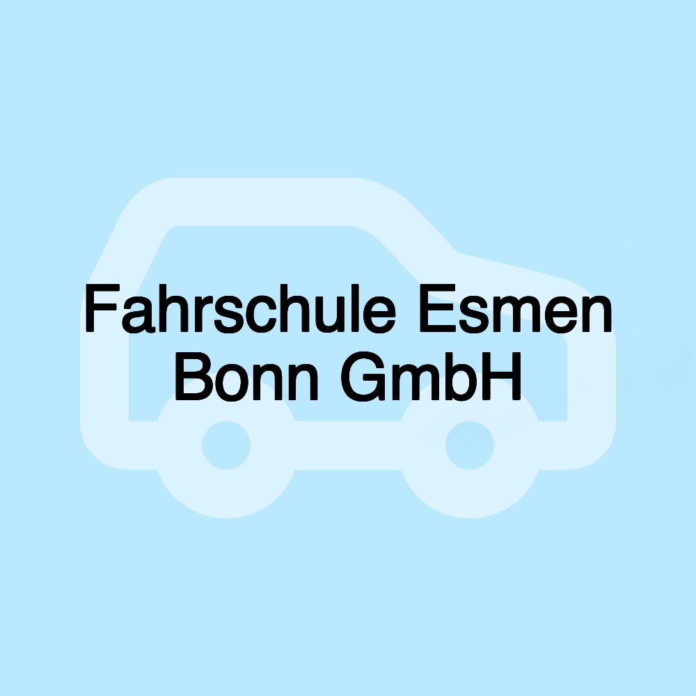 Fahrschule Esmen Bonn GmbH