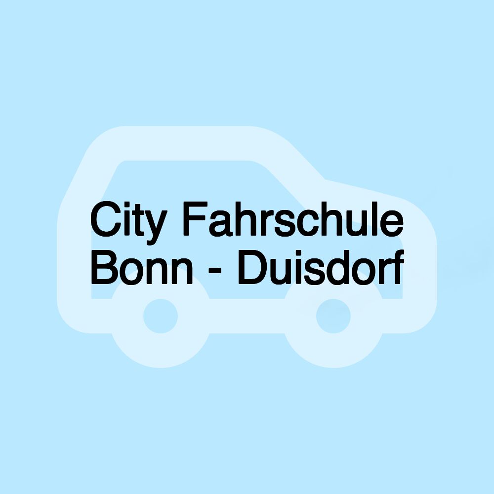 City Fahrschule Bonn - Duisdorf