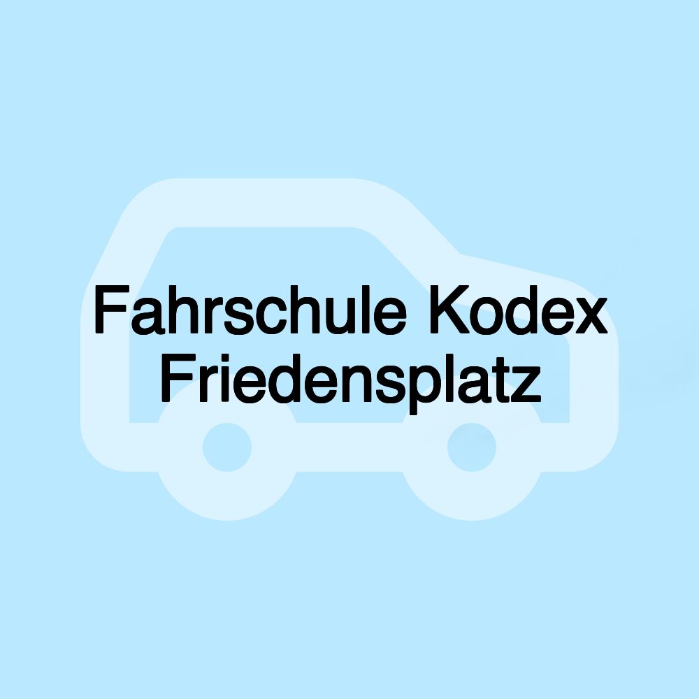 Fahrschule Kodex Friedensplatz