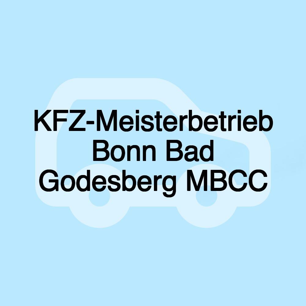 KFZ-Meisterbetrieb Bonn Bad Godesberg MBCC