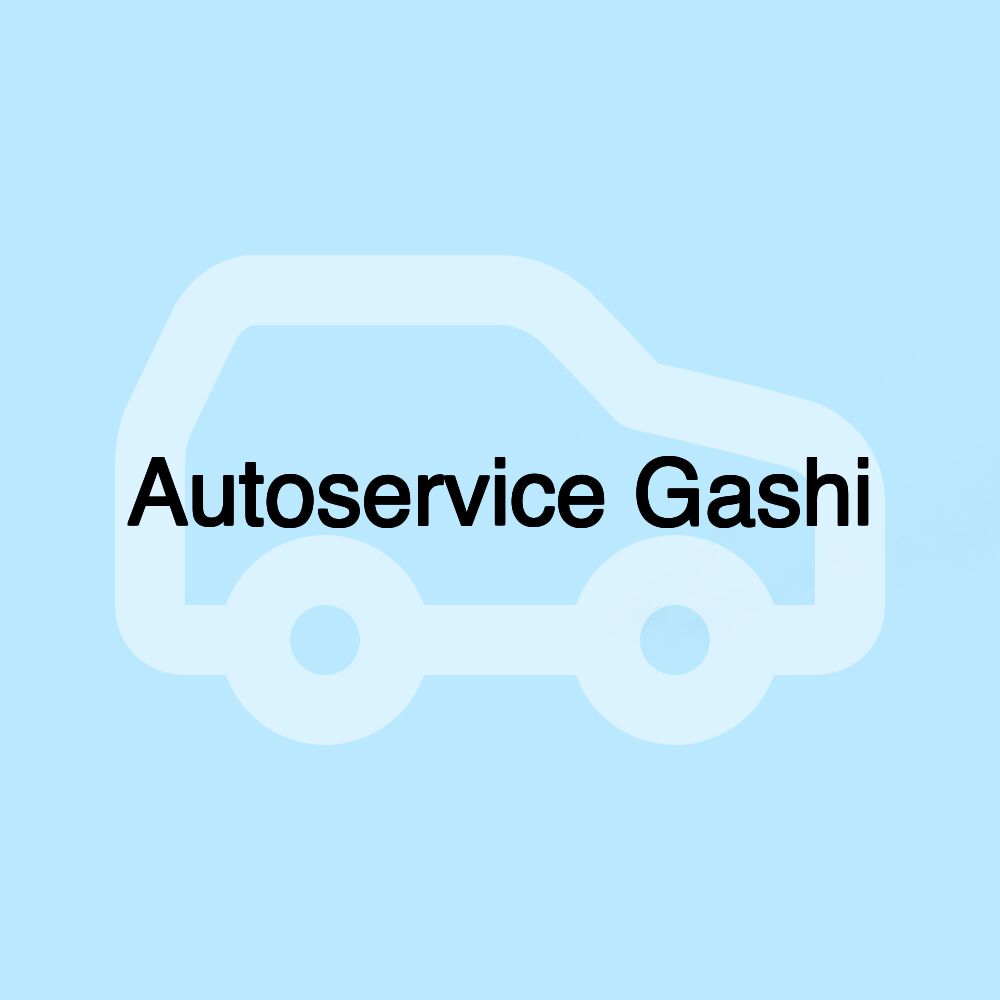 Autoservice Gashi