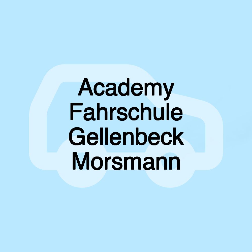 Academy Fahrschule Gellenbeck Morsmann