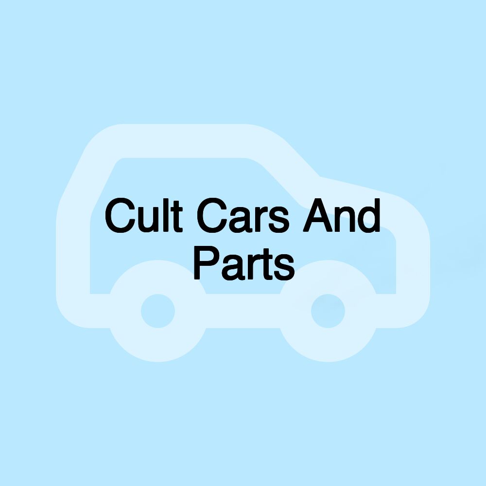 Cult Cars And Parts